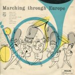 Various - Marching Through Europe (10", Comp, Mono)