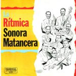 Sonora Matancera* - La Rítmica Sonora Matancera (LP, Album, RE)