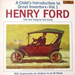 Eve Corey - A Child's Introduction to Great Inventors Volume One Henry Ford (LP, Album, Mono)