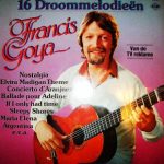 Francis Goya - 16 Droommelodieën (LP, Comp, Blu)