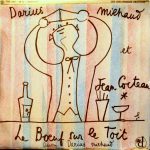 Darius Milhaud / Jean Cocteau / Blaise Cendrars - Orchestre Du Théâtre Des Champs-Elysées - Le Bœuf Sur Le Toit / La Création Du Monde (10", Mono)