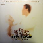 Hugo Strasser Und Sein Tanzorchester - Die Tanzplatte Des Jahres '82 (LP, Album)