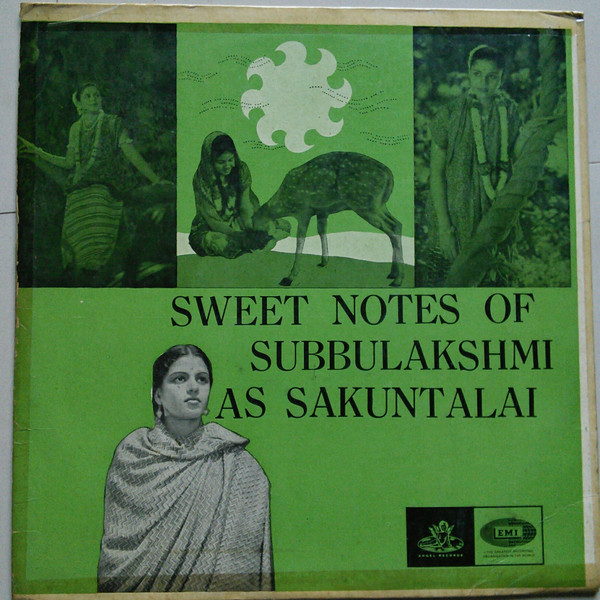 M.S. Subbulakshmi - Sweet Notes Of Subbulakshmi As Sakuntalai (LP)