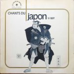 Various - Chants Du Japon 1 / Est (LP, Fol)