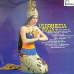 Various - Indonesia Raja (Het Machtige Rijk Van Indonesië) (LP, Comp)