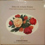 Orchestre Radio-Symphonique De Berlin*, Ferenc Fricsay - Echos De Johann Strauss (LP)
