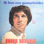 Rocco Granata - Ik Ben Een Gastarbeider (LP, Album)