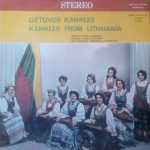National Kankles Ensemble* - Lietuvos Kankles = Kankles From Lithuania (LP, Album)