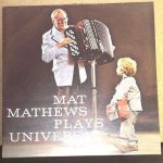 Mat Mathews - Mat Mathews Plays Universal (LP, Album)