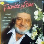 Frankie Laine - The Best Of Frankie Laine (LP, Comp)