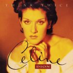 Celine Dion* - Think Twice (CD, Single, Car)