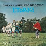 Etorki - Chœurs Et Ballets Basques "Etorki" (10", Album, Mono)