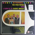 The Pied Pipers - A Tribute To Tommy Dorsey (LP)