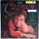 Bizet* — Risë Stevens, Jan Peerce, Licia Albanese, Robert Merrill, Fritz Reiner, The Robert Shaw Chorale, Robert Shaw - Carmen (Highlights) (LP)