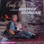 George Morgan (2) - Candy Kisses (LP)