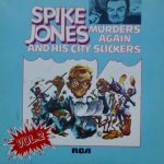 Spike Jones And His City Slickers - Murders Again - Vol.2 (2xLP, Comp, RP)