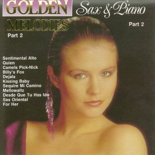 The Golden Nightingale Orchestra - Golden Sax & Piano Melodies Part 2 (CD, Album)