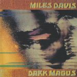 Miles Davis - Dark Magus: Live At Carnegie Hall (2xCD, Album, RE, RM)
