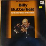 Billy Butterfield - For Better Blues And Ballads (LP)