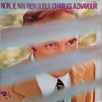 Charles Aznavour - Non, Je N'ai Rien Oublié (LP, Album)