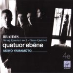 Brahms* - Quatuor Ebène, Akiko Yamamoto (2) - String Quartet No. 1 / Piano Quintet (CD, Album)