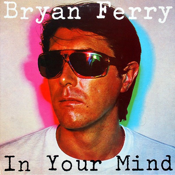 Bryan Ferry - In Your Mind (LP, Album)