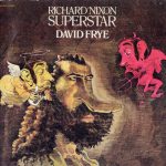 David Frye - Richard Nixon Superstar (LP, Album, Ame)