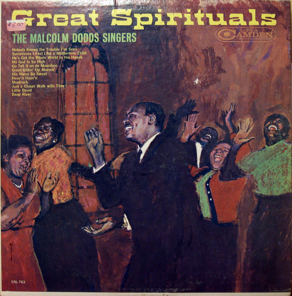 The Malcolm Dodds Singers* - Great Spirituals (LP, Mono)