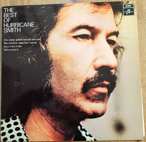 Hurricane Smith - The Best Of (LP, Comp)