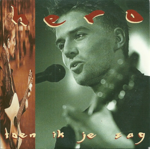 Hero - Toen Ik Je Zag (CD, Single)