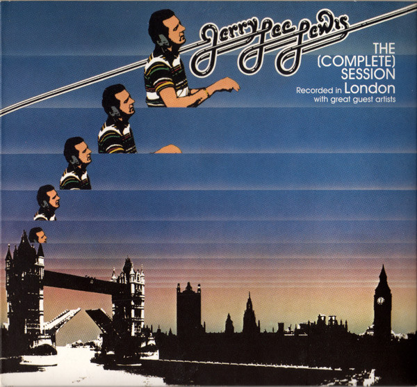 Jerry Lee Lewis - The (Complete) Session Recorded In London With Great Guest Artists (2xCD, Album, Ltd, RE, RM)