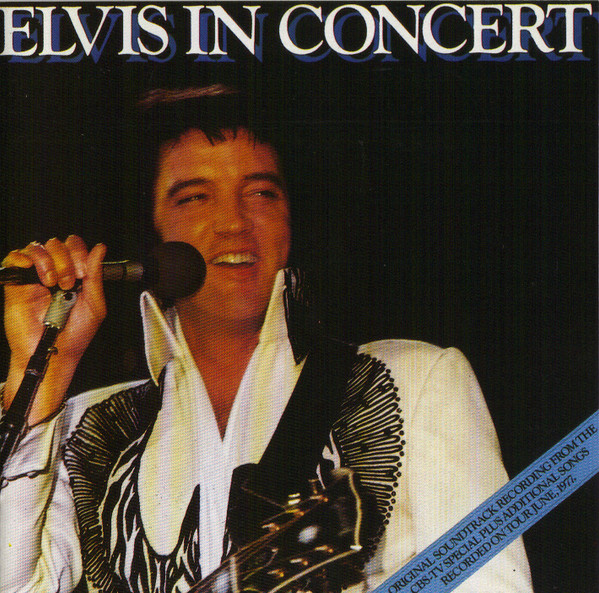 Elvis Presley - Elvis In Concert (CD, Album, RE, RM, RP)