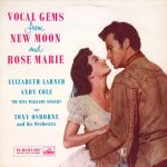 Elizabeth Larner, Andy Cole (2), The Rita Williams Singers, Tony Osborne And His Orchestra - Vocal Gems From New Moon And Rose Marie (LP, Album)