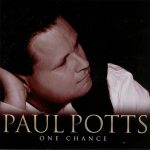Paul Potts (2) - One Chance (CD, Album, DAD)