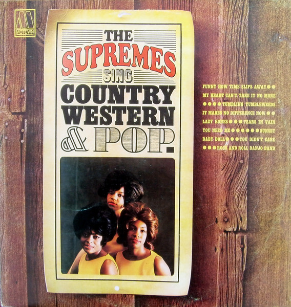 The Supremes - Sing Country Western & Pop (LP, Album, Mono)
