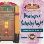 Various - Dancing On A Saturday Night - Dance Hits Of The 60's And 70's (CD, Comp)
