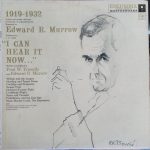 Edward R. Murrow And Fred W. Friendly - I Can Hear It Now . . . Vol. III - 1919-1932 (LP, RE)
