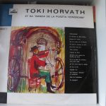 Toki Horvath Et Sa Banda De La Puzsta Hongroise - Toki Horvath Et "Sa Banda De La Puzsta Hongroise" - Deel 1 (LP, Album, Mono)