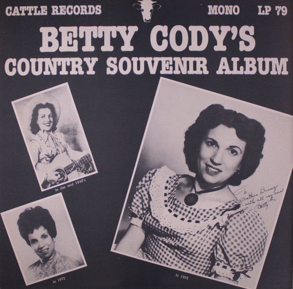 Betty Cody - Betty Cody's Country Souvenir Album (LP, Comp, Mono, RM)