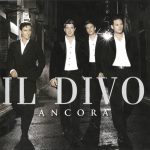Il Divo - Ancora (CD, Album)