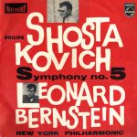 Shostakovich*, Leonard Bernstein, New York Philharmonic - Symphony No. 5 In D Major Op. 47 (LP)