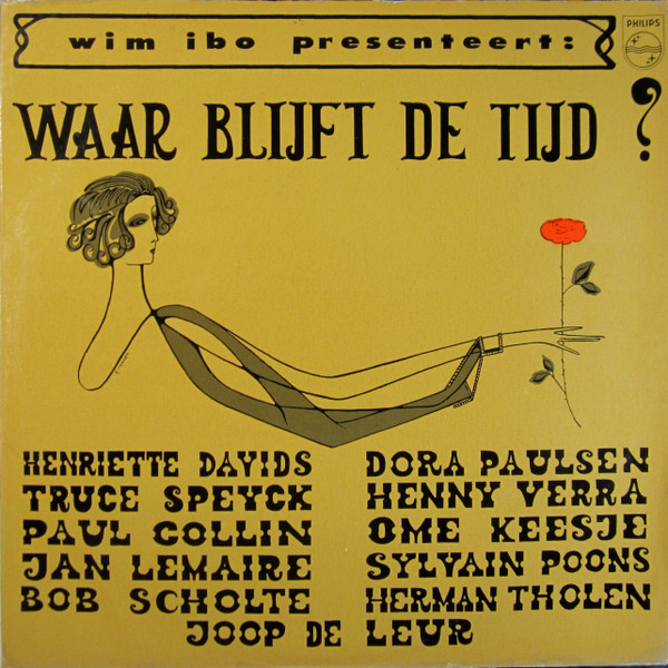 Various - Waar Blijft De Tijd. Wim Ibo Presenteert. Kleinkunst-parade 1918-1940 (LP, Album, Mono, gat)