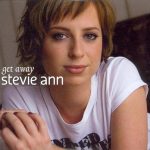 Stevie Ann - Get Away (CD, Single)