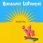Buckshot LeFonque - Another Day (CD, Single)