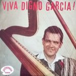 Digno Garcia - Viva Digno Garcia (10")