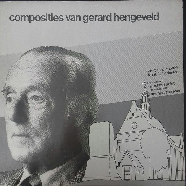 Gerard Hengeveld - Composities Van Gerard Hengeveld (LP, Album)