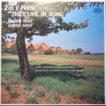 Luboš Holý, Dušan Holý - Žijí V Písni - Zpěvy Z Moravsko-Slovenského Pomezí (LP, Album)