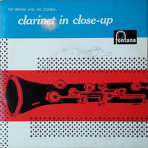 Pat Bronx And His Combo - Clarinet In Close-Up (10")
