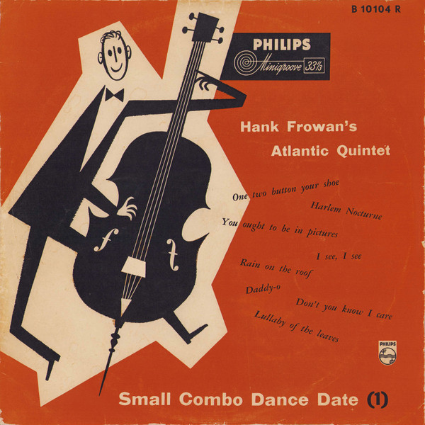 Hank Frowan's Atlantic Quintet - Small Combo Dance Date (10", Album)