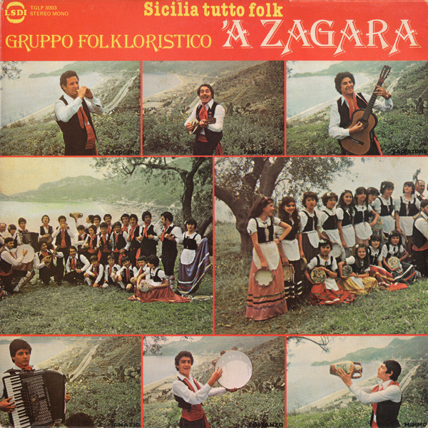 Gruppo Folkloristico 'A Zagara* - Sicilia Tutto Folk (LP, Album)